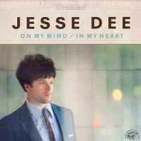 Jesse Dee - On my Mind / In my Heart