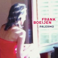 Bestel nu Palermo, het nieuwe album van Frank Boeijen, en win het aankoopbedrag 