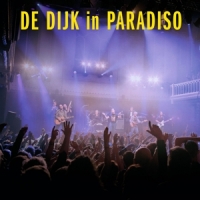 Nu op voorraad: De Dijk - live in Paradiso (3LP)