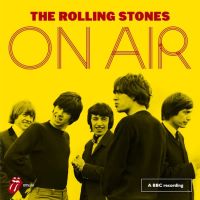 The Rolling Stones - 'On Air'