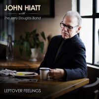 Leftover Feelings van John Hiatt
