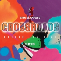 Eric Clapton's Crossroads 2019