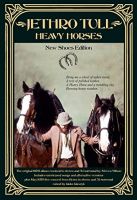 Jubileum editie van Jethro Tull - Heavy Horses