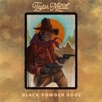 Mccall, Taylor Black Powder Soul