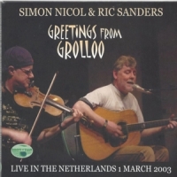 Simon Nicol & Ric Sanders Greetings From Grolloo  Live In The