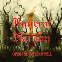 Funeral Nation Open The Gates Of Hell