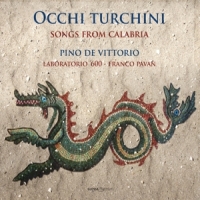 Turchini, O. Songs From Calabria