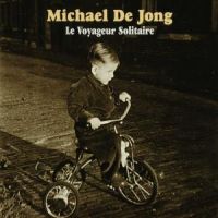 Jong, Michael De Le Voyageur Solitaire