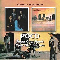 Poco Head Over Heels / Rose Of Cimarron