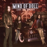 Mind Of Doll Low Life Heroes