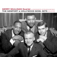 Gerry Mulligan Quartet Newport & Hollywood Bowl Sets