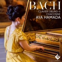 Aya Hamada Bach Clavier-ubung Ii Chaconne