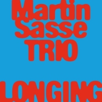 Sasse Trio, Martin Longing