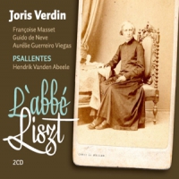 Psallentes & Joris Verdin L Abbe Liszt