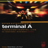 Peter Autschbach S Terminal A Transcontinental Live