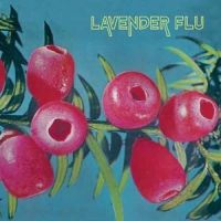 Lavender Flu Mow The Glass