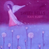 Rusby, Kate Sweet Bells