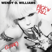 Williams, Wendy O. Fuck 'n Roll (live)