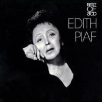 Piaf, Edith La Vie En Rose - Best Of