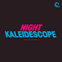 Original Motion Picture Soundt Night Kaleidoscope