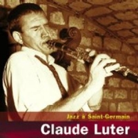 Luter, Claude Jazz A Saint-germain