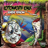 Kottonmouth Kings Sunrise Sessions -coloured-