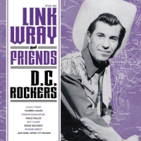 Wray, Link -& Friends- Dc Rockers