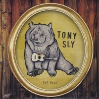 Sly, Tony Sad Bear