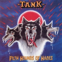 Tank Filth Hounds Of Hades -ltd-