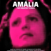 Rodrigues, Amalia The Greatest Songs