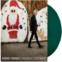 Crowell, Rodney Christmas Everywhere -coloured-