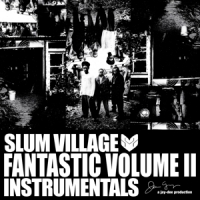 Slum Village Fantatic Volume Ii Instrumentals -coloured-