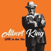 King, Albert Live In The 70s -coloured-