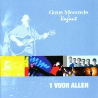 Guus Meeuwis En Vagant 1 Voor Allen