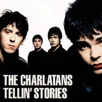 Charlatans Tellin' Stories