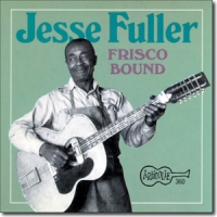 Fuller, Jesse Frisco Bound