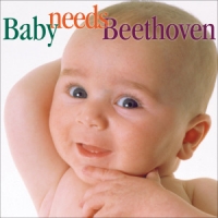 Zinman, David Baby Needs Beethoven