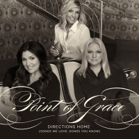 Point Of Grace Directions Home (songs We Love)