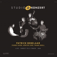 Bebelaar, Patrick & Pierre Favre Studio Konzert