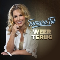 Tol, Tamara Weer Terug