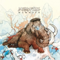 Beardfish Mammoth -coloured-