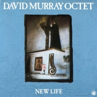 Murray, David -octet- New Life