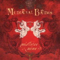 Mediaeval Baebes Mistletoe & Wine