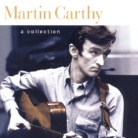 Carthy, Martin A Collection