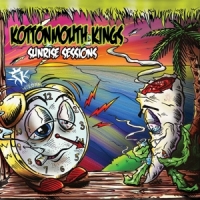 Kottonmouth Kings Sunrise Sessions (deluxe Edition)