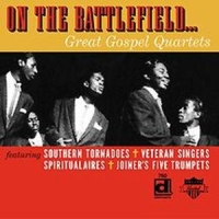 Various On The Battlefield. Great Gospel Qu