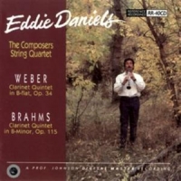 Daniels, Eddie & Composers Quartet Weber, Brahms  Clarinet Quintets