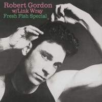 Gordon, Robert Fresh Fish Special