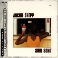 Shepp, Archie Soul Song