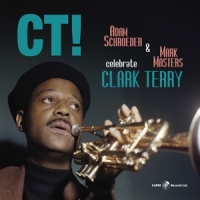 Schroeder, Adam  & Mark Masters Ct! Celebrate Clark Terry